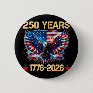 Badge Rond 5 Cm Aigle Et Drapeau 250 Ans 1776-2026 250e Anniversai