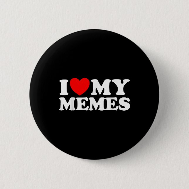 Badge Rond 5 Cm Aimer Mes mèmes Drôle Mème Créateur Internet En Li (Devant)