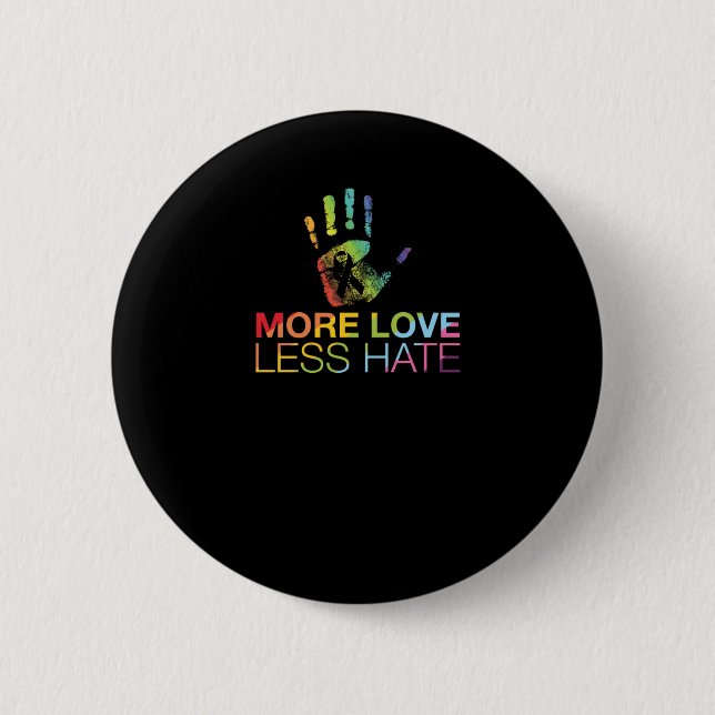 Badge Rond 5 Cm Aimer moins haïr (Devant)