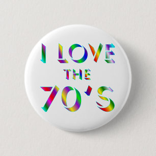 Badge Rond 5 Cm Aimez les années 70