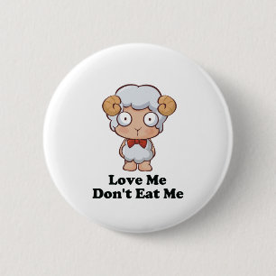 Badge Rond 5 Cm Aimez-moi ne me mangez pas de moutons