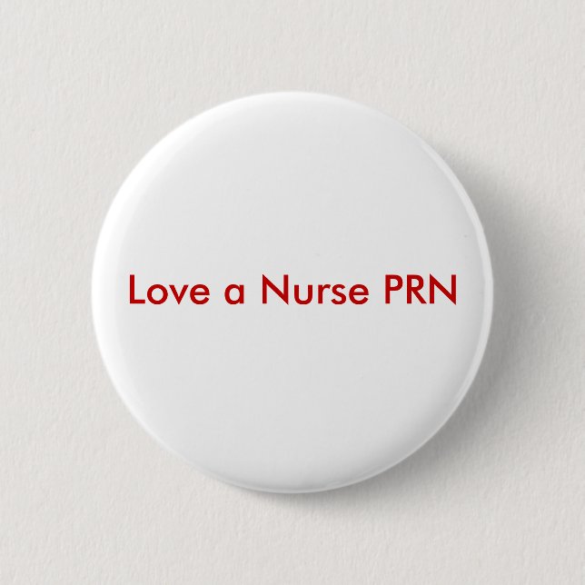 Badge Rond 5 Cm Aimez une infirmière PRN (Devant)