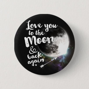 Badge Rond 5 Cm Aimez-vous à la lune et au dos encore • Conception