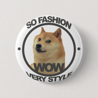 Badge Rond 5 Cm Ainsi mode, ainsi doge