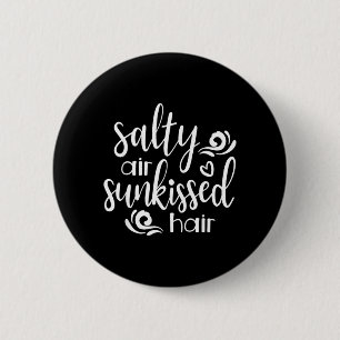 Badge Rond 5 Cm Air Salé Cheveux Rouchis Vacances Été Océan