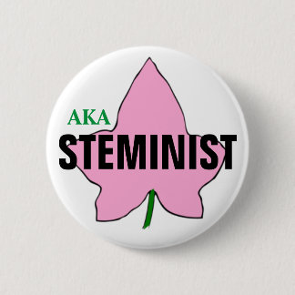 BADGE ROND 5 CM AKA BOUTON ROSE DU LIERRE STEMINIST