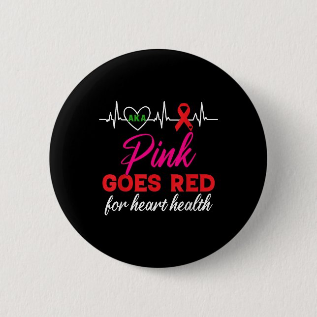 Badge Rond 5 Cm Aka Pink Va Rouge Pour Sensibiliser À La Santé Car (Devant)