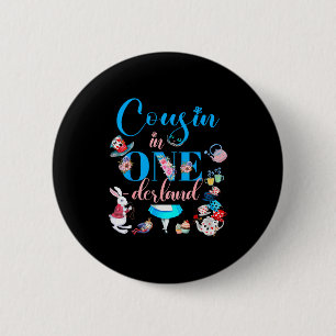 Badge Rond 5 Cm Alice dans Onederland Cousine de l'anniversaire