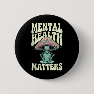 Badge Rond 5 Cm Alien Super en santé mentale S en santé mentale
