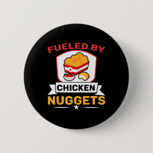 Badge Rond 5 Cm Alimenté par l'amour des nuggets de poulet Foodie 