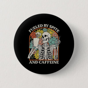 Badge Rond 5 Cm Alimenté par l'animosité et le squelette de café H