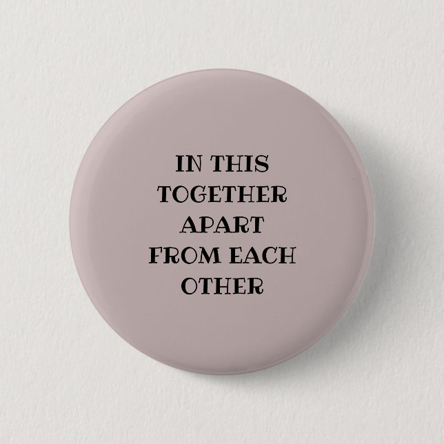 Badge Rond 5 Cm All in the together (Devant)