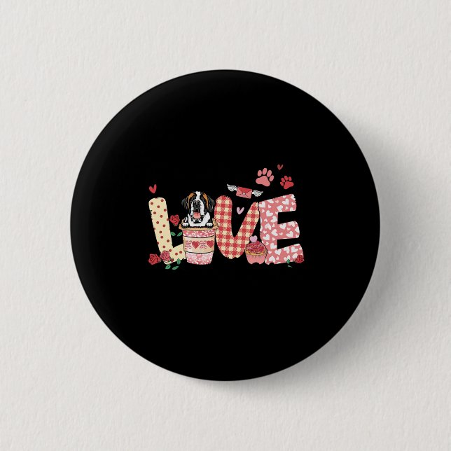 Badge Rond 5 Cm All You Need Is Love Saint Bernard And Coffee Vale (Devant)