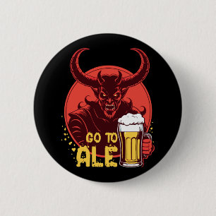 Badge Rond 5 Cm Aller à Ale - Satan buvant de la bière