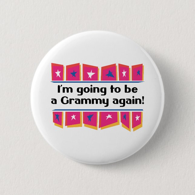 Badge Rond 5 Cm Aller être un Grammy encore ! (Devant)