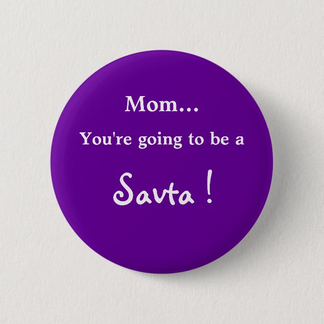 Badge Rond 5 Cm Aller être un Savta ! (Devant)