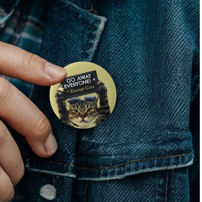 Badge Rond 5 Cm Aller loin Personnes sauf chats espace personnel (Créateur téléchargé)