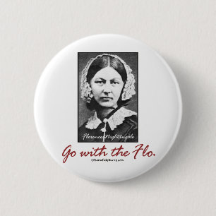Badge Rond 5 Cm Allez avec Florence Nightingale
