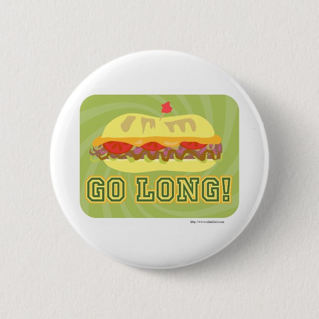 Badge Rond 5 Cm Allez longtemps (Devant)