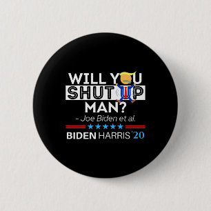Badge Rond 5 Cm Allez-Vous Fermer L'Homme Joe Biden Drôle Anti Tru