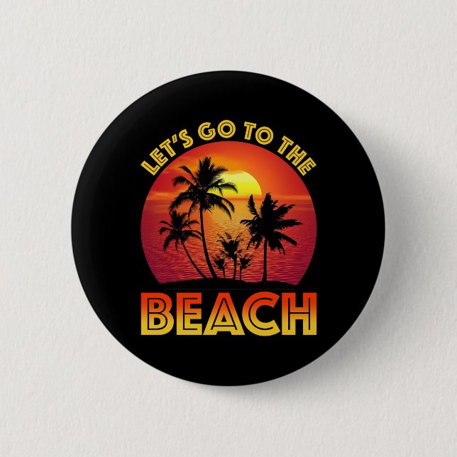 Badge Rond 5 Cm Allons à la plage (Devant)
