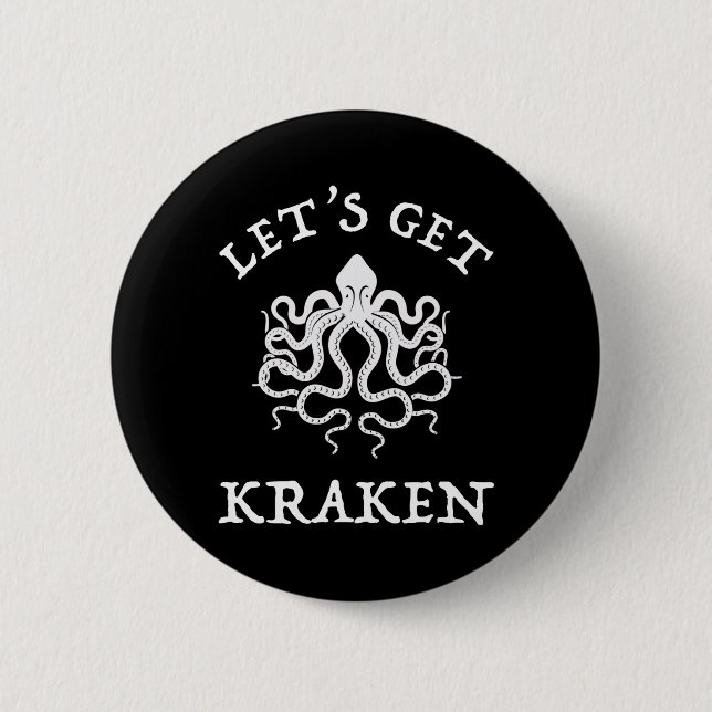 Badge Rond 5 Cm Allons chercher Kraken (Devant)