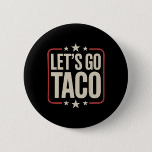 Badge Rond 5 Cm Allons Taco Chemise Allons Taco 29