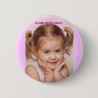 Badge Rond 5 Cm Allysa a besoin d'anges