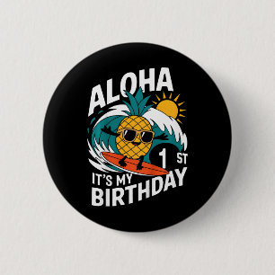 Badge Rond 5 Cm Aloha 1er anniversaire Hawaï Surf tropical Pineapp