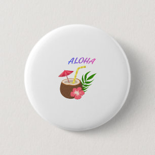 Badge Rond 5 Cm Aloha – Vibrations Insulaires & Énergie Positive