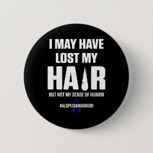 Badge Rond 5 Cm Alopecia Sensibilisation Perte de cheveux Guerrier