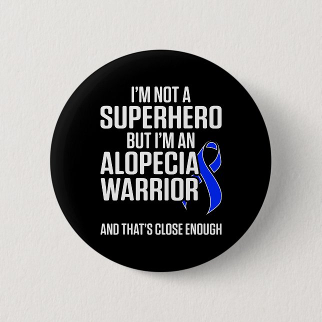 Badge Rond 5 Cm Alopecia Sensibilisation Perte de cheveux Guerrier (Devant)