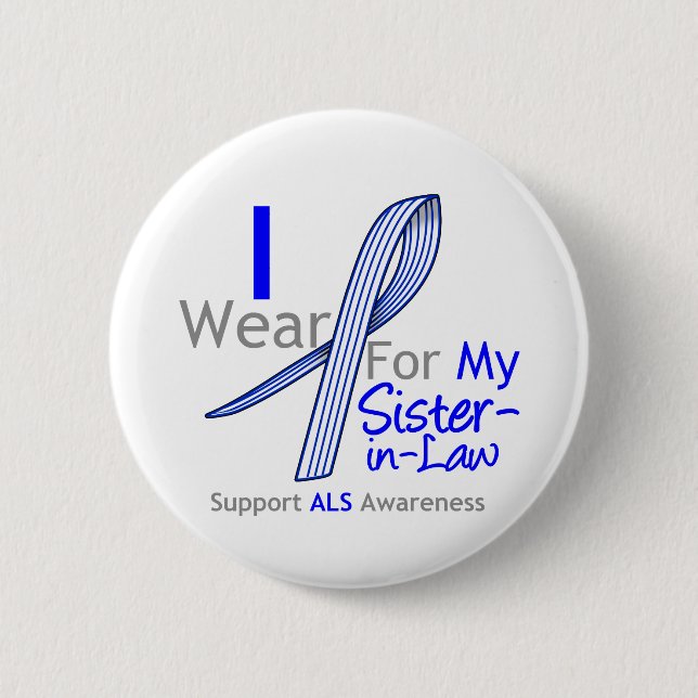Badge Rond 5 Cm ALS Aware I Wear ALS Ribbon Sister-in-Law (Devant)