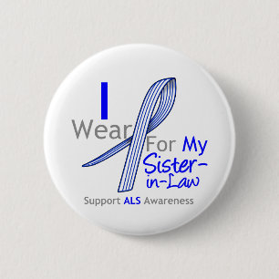 Badge Rond 5 Cm ALS Aware I Wear ALS Ribbon Sister-in-Law
