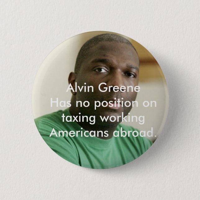 Badge Rond 5 Cm Alvin Greene (Devant)