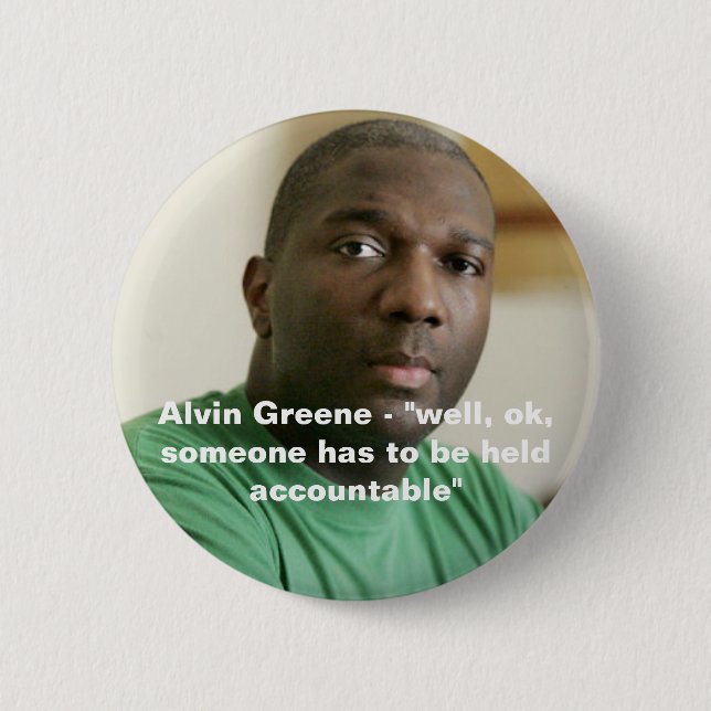 Badge Rond 5 Cm Alvin Greene (Devant)