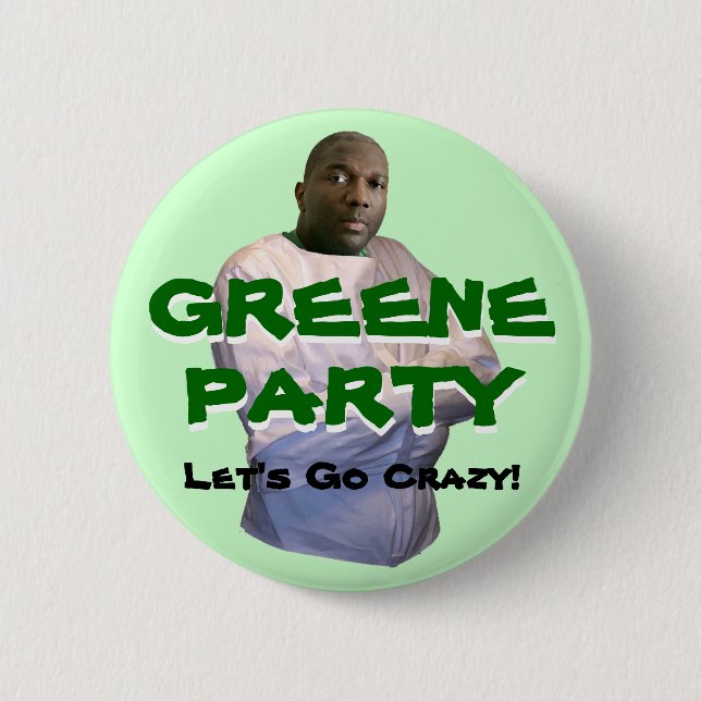 Badge Rond 5 Cm Alvin Greene : Partons fous ! (Devant)