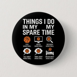Badge Rond 5 Cm Amateur de basket drôle Hooper de temps libre Vie