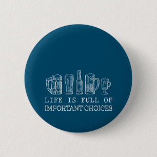 Badge Rond 5 Cm Amateur de bière  Bière Choix important