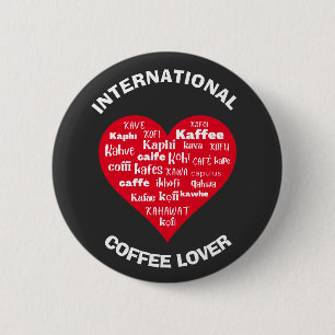 Badge Rond 5 Cm AMATEUR DE CAFÉ multilingue personnalisé