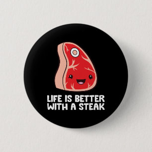 Badge Rond 5 Cm Amateur De Steak BBQ Grillade La Vie Est Mieux Ave
