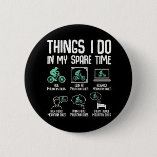 Badge Rond 5 Cm Amateur de vélo de montagne drôle randonnée sur tr