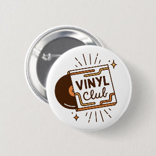 Badge Rond 5 Cm Amateurs de musique analogique du club vinyle
