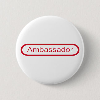 Badge Rond 5 Cm Ambassadeur