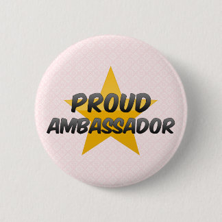 Badge Rond 5 Cm Ambassadeur fier