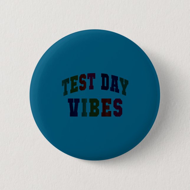 Badge Rond 5 Cm Ambiance drôle de jour de test testant prof mec st (Devant)
