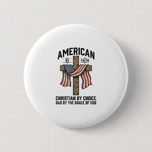 Badge Rond 5 Cm Américain de foi Christian Papa Croix Patriotique