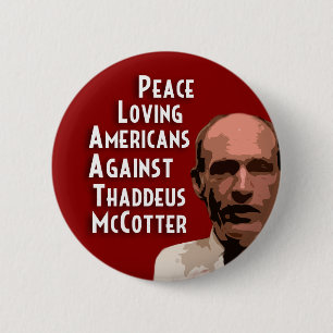 Badge Rond 5 Cm Américains pacifiques contre McCotter