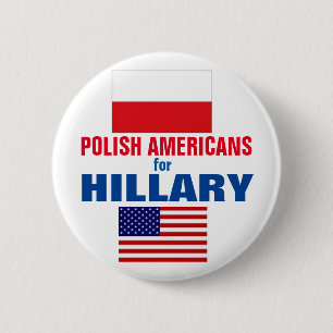 Badge Rond 5 Cm Américains polonais pour Hillary 2016