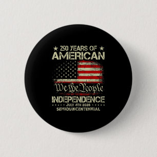 Badge Rond 5 Cm American 250th Anniversary Celebration 250 Years U